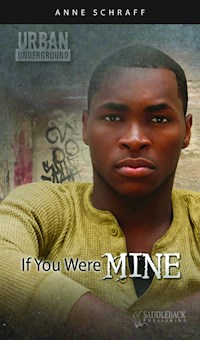 If You Were Mine - Anne Schraff - E-Book