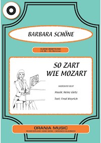 So zart wie Mozart - Fred Weyrich - E-Book
