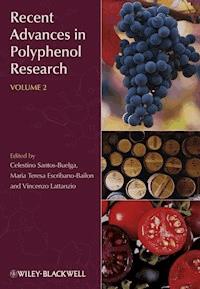 Recent Advances in Polyphenol Research, Volume 2 -  - E-Book