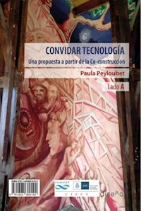 Convidar tecnología - PEYLOUBET PAULA - E-Book