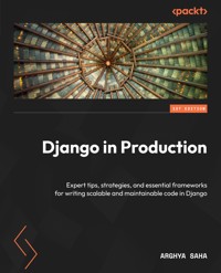 Django in Production - Arghya Saha - E-Book
