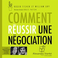 Comment réussir une négociation - William Ury - Hörbuch