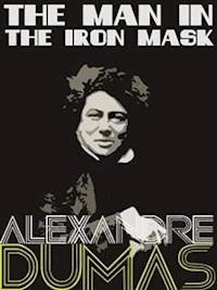 The Man In The Iron Mask - Dumas Alexandre - E-Book