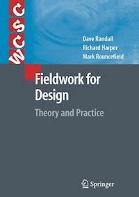 Fieldwork for Design - David Randall - E-Book