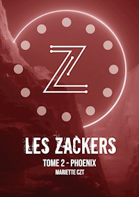 Les Zackers tome 2 - Mariette CZT - E-Book