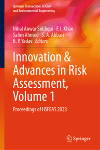 Innovation & Advances in Risk Assessment, Volume 1 -  - E-Book