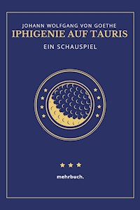 Iphigenie auf Tauris - Johann Wolfgang von Goethe - E-Book + Hörbuch