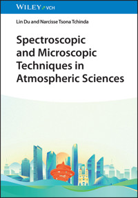 Spectroscopic and Microscopic Techniques in Atmospheric Sciences - Lin Du - E-Book