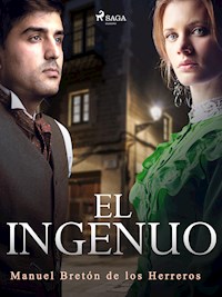 El ingenuo - Manuel Bretón de los Herreros - E-Book