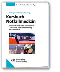 Kursbuch Notfallmedizin -  - E-Book