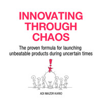 Innovating Through Chaos - Adi Mazor Kario - Hörbuch