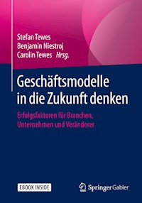 Geschäftsmodelle in die Zukunft denken -  - E-Book