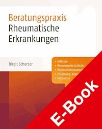 Rheumatische Erkrankungen - Birgit Scherzer - E-Book