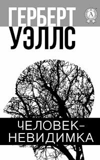 Человек-невидимка - Герберт Уэллс - E-Book