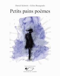 Petits Pains poèmes - Daniel Schmitt - E-Book