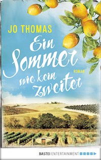 Ein Sommer wie kein zweiter - Jo Thomas - E-Book