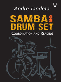 Samba on drum set - André Tandeta - E-Book