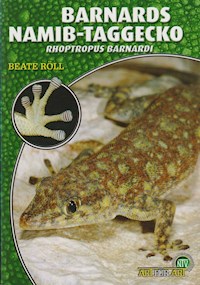Barnards Namib-Taggecko - Beate Röll - E-Book