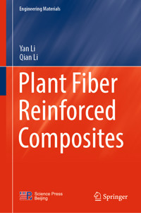 Plant Fiber Reinforced Composites - Yan Li - E-Book