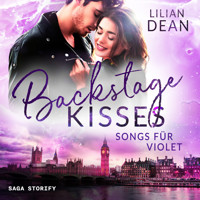 Backstage Kisses - Songs für Violet - Lilian Dean - Hörbuch