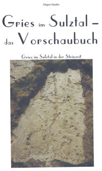 Gries im Sulztal - Das Vorschaubuch - Jürgen Sander - kostenlos E-Book
