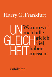 Ungleichheit - Harry G. Frankfurt - E-Book