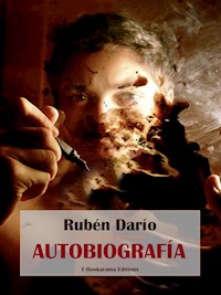 Autobiografía - Darío Rubén - E-Book