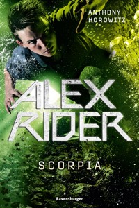 Alex Rider, Band 5 - Scorpia - Anthony Horowitz - E-Book