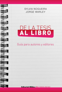 De la tesis al libro - Sylvia Nogueira - E-Book