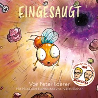 Eingesaugt - Peter Ederer - Hörbuch