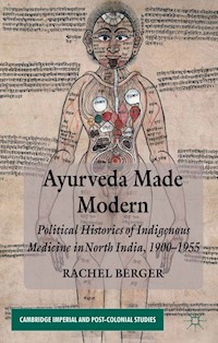 Ayurveda Made Modern - R. Berger - E-Book