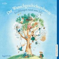 Der Wunschgeschichtenbaum - Ingrid Uebe - Hörbuch
