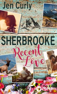 Sherbrooke - Recent Love - Jen Curly - E-Book