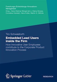 Embedded Lead Users inside the Firm - Tim Schweisfurth - E-Book