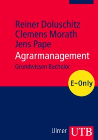 Agrarmanagement - Clemens Morath - E-Book