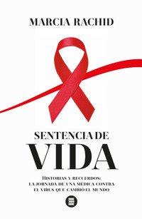 Sentencia de vida - Marcia Rachid - E-Book