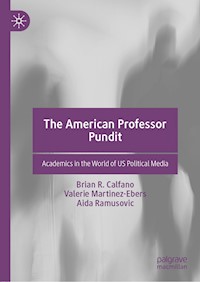 The American Professor Pundit - Brian R. Calfano - E-Book