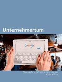Unternehmertum - Andre Sternberg - E-Book