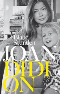 Blaue Stunden - Joan Didion - E-Book
