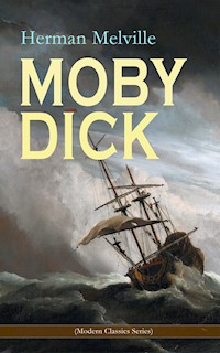 MOBY DICK (Modern Classics Series) - Herman Melville. - E-Book