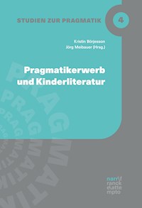 Pragmatikerwerb und Kinderliteratur - - E-Book