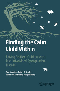 Finding the Calm Child Within - Sam Goldstein - E-Book