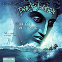 Percy Jackson, Teil 3: Der Fluch des Titanen - Rick Riordan - Hörbuch