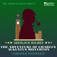 The Adventure of Charles Augustus Milverton - Sir Arthur Conan Doyle - Hörbuch