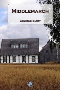 Middlemarch - George Eliot - E-Book