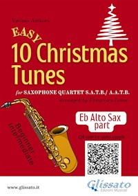Eb Alto Saxophone part of "10 Easy Christmas Tunes" for Sax Quartet - Christmas Carols - E-Book