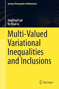 Multi-Valued Variational Inequalities and Inclusions - Siegfried Carl - E-Book