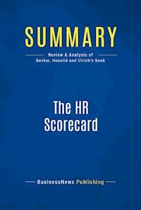 Summary: The HR Scorecard - BusinessNews Publishing - E-Book