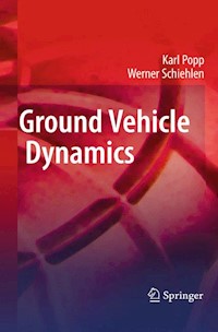 Ground Vehicle Dynamics - Karl Popp - E-Book