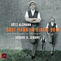 Drei Mann in einem Boot - Jerome K.  Jerome - Hörbuch